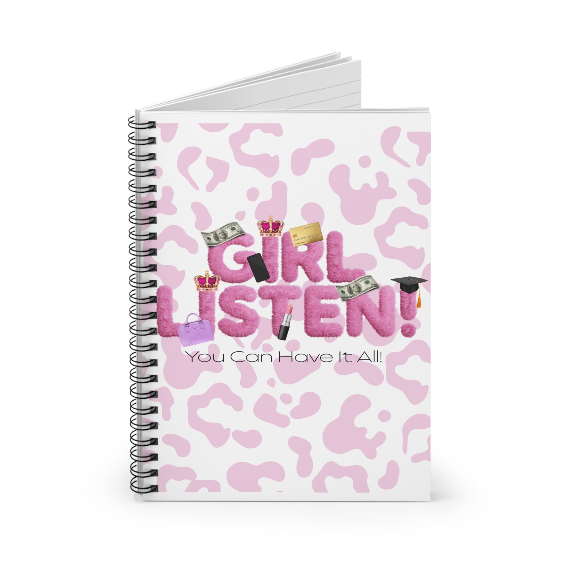'Girl Listen,Write That Ish Down' Leopard Spiral Notebook